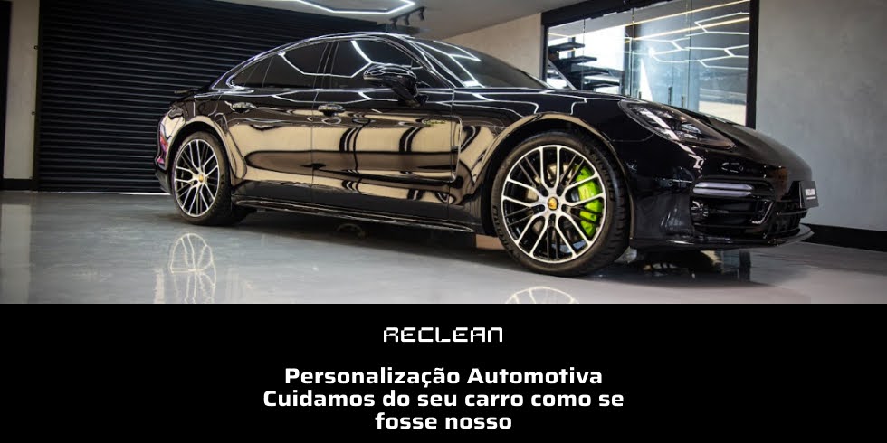 Reclean Car Detailing Concept | Estética Automotiva na Grande Vitória Personalização Automotiva: Cuidamos do seu Carro Como se Fosse Nosso